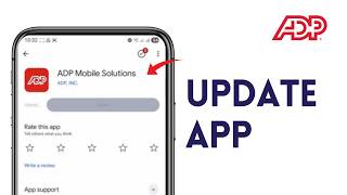 How to Update ADP Mobile Solutions App