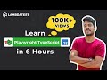 Playwright with TypeScript : Learn Playwright Automation Tutorial from Scratch [6 Hours]