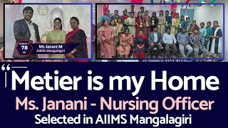 🚀 Metier is My Home! | Ms. Janani – AIIMS Mangalagiri Nursing Officer | Metier Academy