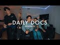 DAILY DOCS ARE BACK!!! - EPISODE 1 - JUSTIN ESCALONA