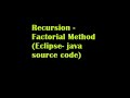 Java - Recursion - Factorial Method