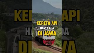 Alasan kenapa kereta api hanya ada di pulau jawa🇮🇩❤️🤍