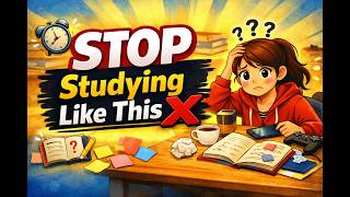 5 Study Mistakes Ruining Your Marks (And How to Fix Them)