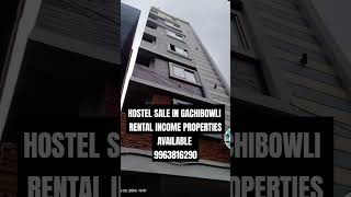 RENTAL INCOME HOSTEL SALE IN GACHIBOWLI 📞9963816290