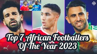 Top 7 Favourites To Win African Footballer of the Year 2023