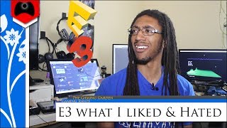 E3 Rambles - What Impressed and Disappointed Me