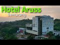 Hotel Bagus Banyak Fasilitasnya ,Ramah di Kantong || Hotel Aruss Semarang