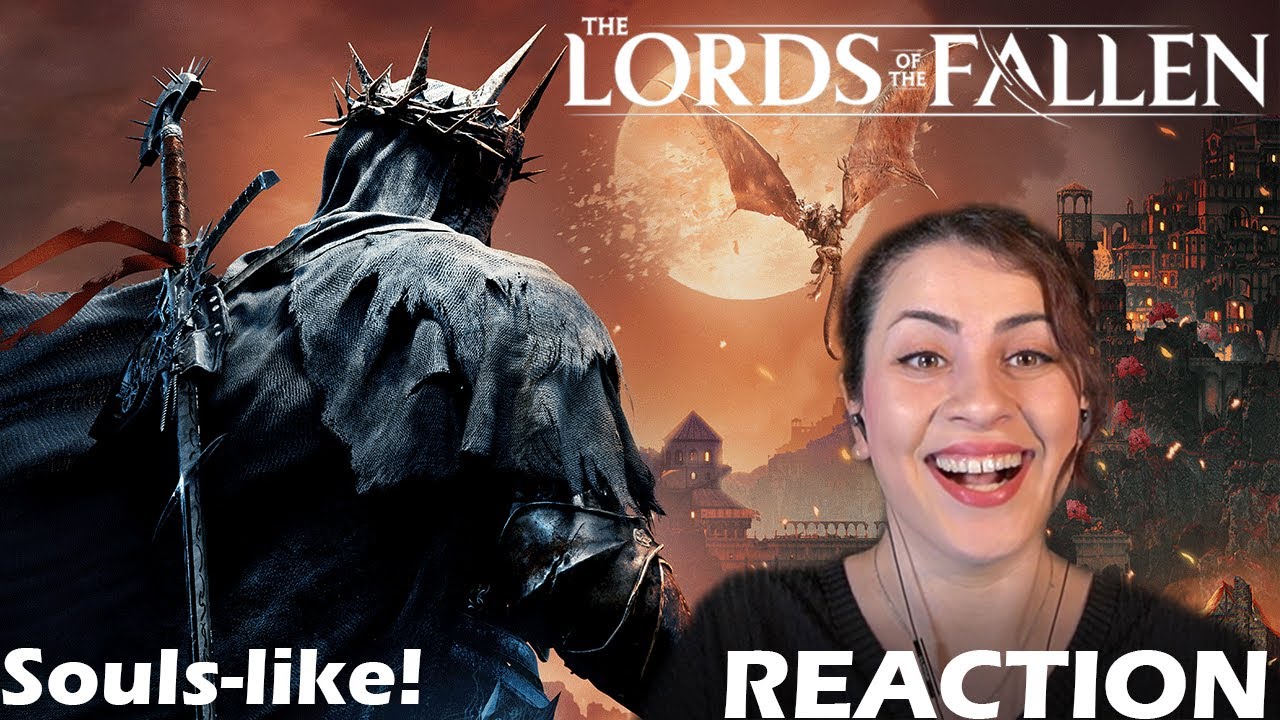 Souls-like! Lords Of The Fallen - Gameplay Trailer REACTION - YouTube