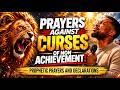 OH LORD, DELIVER ME FROM THE CURSE OF NON ACHIEVEMENT | PROPHETIC PRAYERS 🔥