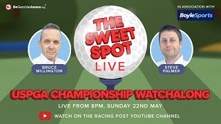 2022 US PGA Championship: Final Round Live | Sweet Spot LIVE
