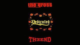 The Gross X The End | Dedicated | Split Album | 2002