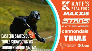 2024 MAXXIS Eastern States Cup: Thule Showdown - Thunder Mountain, MA.