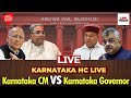 Karnataka High Court Live: CM Siddaramaiah's plea against Governor's order | Law Today Live