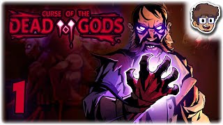 TOP-TIER NEW ACTION ROGUELIKE! | Let's Play Curse of the Dead Gods: Full Release | Part 1 | Gameplay