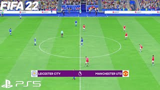 FIFA 22 | Leicester City vs Manchester United ft Casemiro - Premier League 2022/23 - Full Gameplay