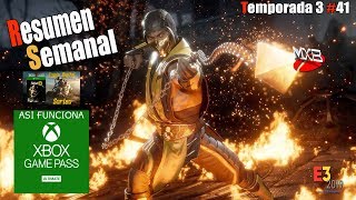 Resumen Semanal T3#41 Mortal Kombat 11, XGPU E32019 Sorteo Fallout 76 |MondoXbox