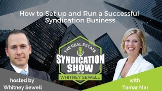 WS68 - How to Set up and Run a Successful Syndication Business