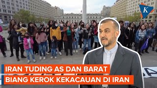 Menlu Iran Sebut AS dan Barat Dorong Kekacauan di Iran