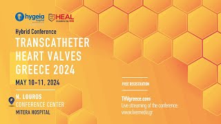 10/05 | Transcatheter Heart Valves Greece 2024