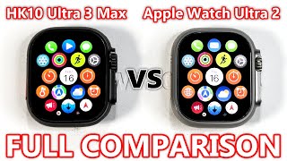 HK10 Ultra 3 Max vs Apple Watch Ultra 2 FULL COMPARISON! (System, Case, Smoothness) ASMR