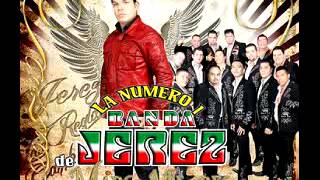 PROBEMOS - LA NUMERO 1 BANDA JEREZ