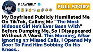 [FULL STORY] My Boyfriend Publicly Humiliated Me On TikTok, Calling Me..
