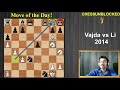 a chess move of extreme beauty levente vajda vs li smothered mate philidor mate in chess