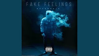 FAKE FEELINGS