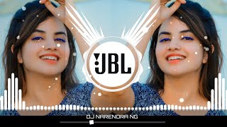 Tere Bina Jeena Saza Ho Gaya Dj Remix | Kedaye Dil Mera Mainu Dj Song | Dj JBL Song | Dj Narendra NG