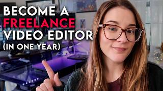ULTIMATE Video Editing 1-Year Roadmap!