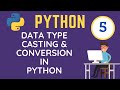 python full course part 5 -  datatype type casting in python tutorial - Tech With Me