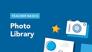 Teacher Basics 9. - Adding Content - Photo Library (iOS)
