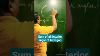 💐Sum of all interior angle of hexagon💐 #maths #upwalesir@upwalesir