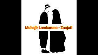 Zaujati / Zauji - Muhajir Lamkaruna & Ratna Komala | lagu viral