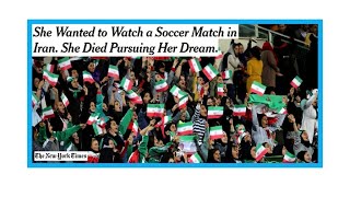 "Appel au boycott des matchs de foot en Iran, interdits aux femmes"