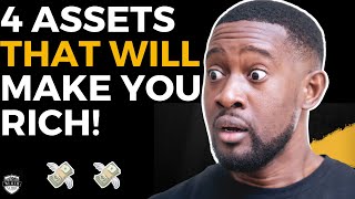 THESE 4 Assets Will Make You RICH! (How To Become Wealthy) |WealthNation