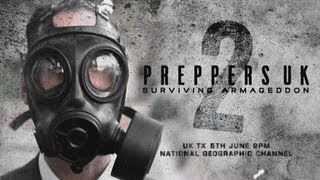 Preppers UK 2 Full Uk Documentary 2013 HD