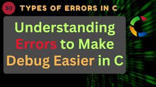 ALL types of errors in C — from compile-time to runtime| practically explain Bugs
