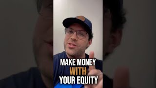 Leverage Your Home Equity For Real Estate Investing