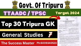 TTAADC || Tripura GK || Class-7 || #tpsc #tripurajob #gk #tripura