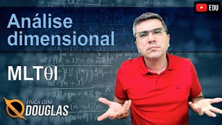 Análise dimensional | Unidades | Teorema de Bridgman