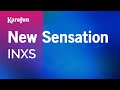 New Sensation - INXS | Karaoke Version | KaraFun
