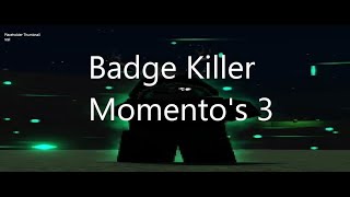 Badge Killer's Momento's #3