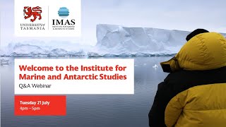 Institute for Marine and Antarctic Studies Webinar | University of Tasmania