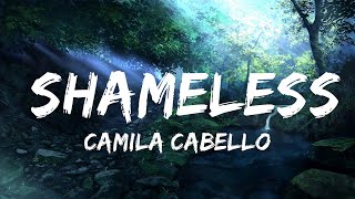 Camila Cabello - Shameless | Best Songs