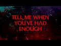 Evanescence - Tell Me When You've Had Enough (Official Visualizer)