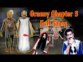 Granny Chapter 3 Horror Game Full Story/Hindi/Mr Humble