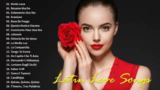 Latin Love Song 2021 - Classic Romantic Latin Love Songs