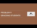 Hacker Rank Problem 9: Grading Students