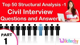 Top 20 Structural Analysis -1 Civil Interview Questions and Answers Tutorial  for Fresher